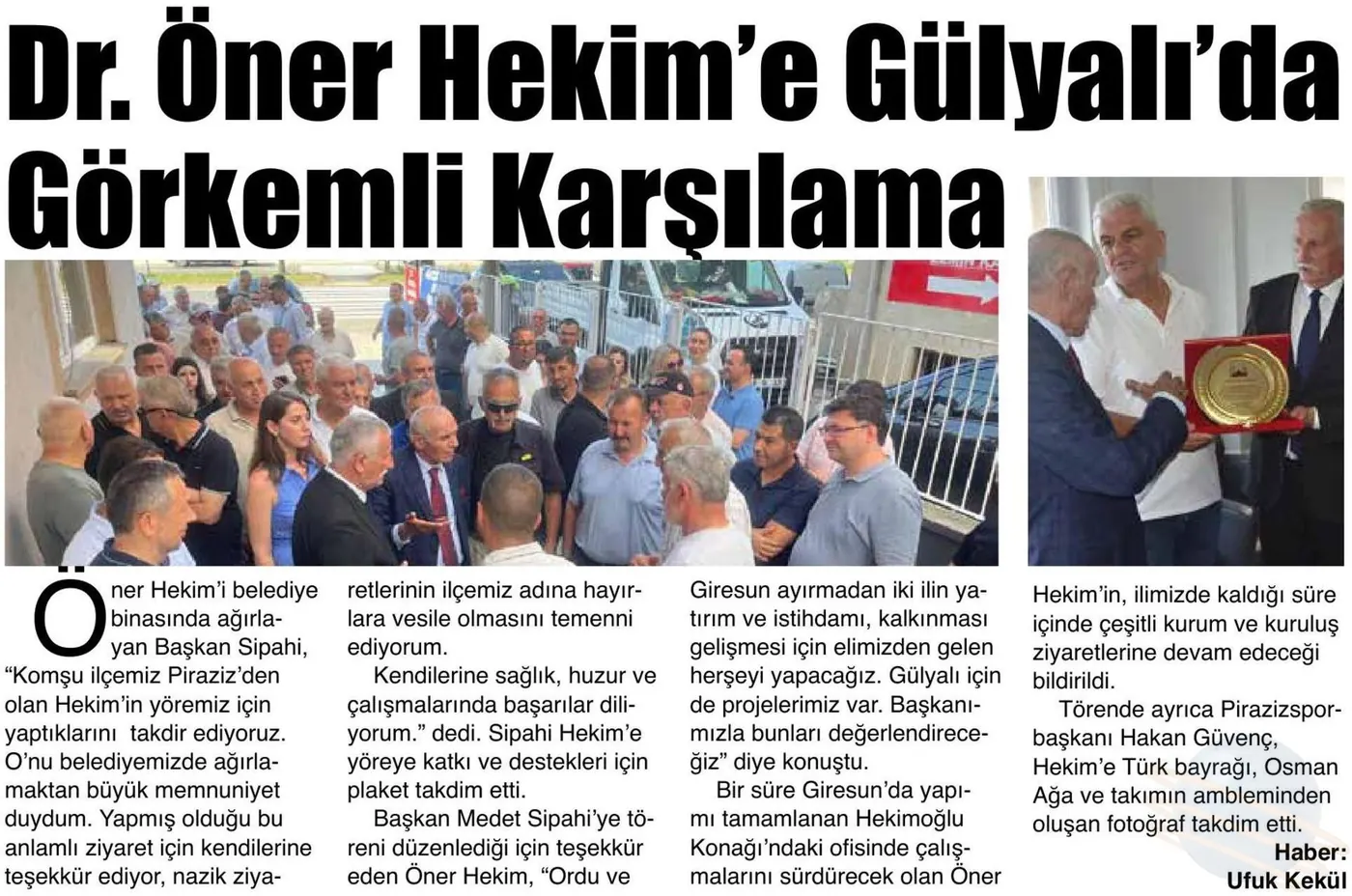 “Dr. Öner Hekim’e Gülyalı’da Görkemli Karşılama” haberinin gazete kupürü (Giresun Gündem) (2. bölüm)